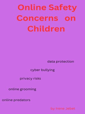 cover image of Online Safety Concerns on Children